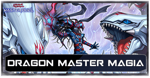 Master Duel Dragon Master Magia