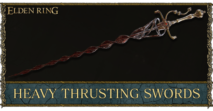 Heavy Thrusting Swords