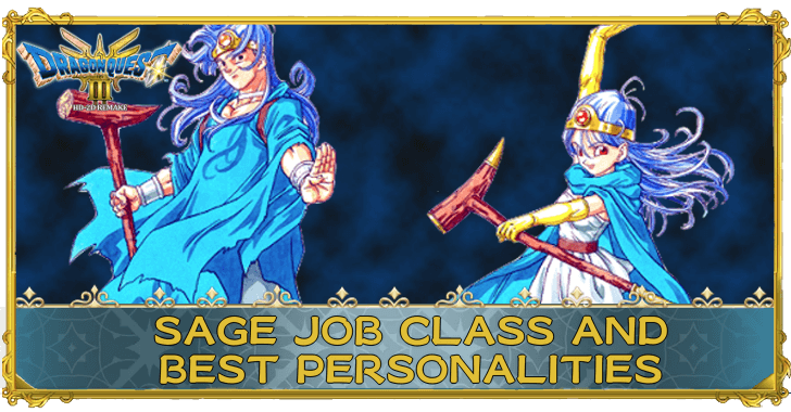 Dragon Quest 3 HD-2D Remake - Sage Job Class and Best Personalities