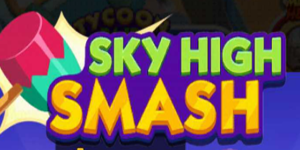 Monopoly GO - Sky High Smash