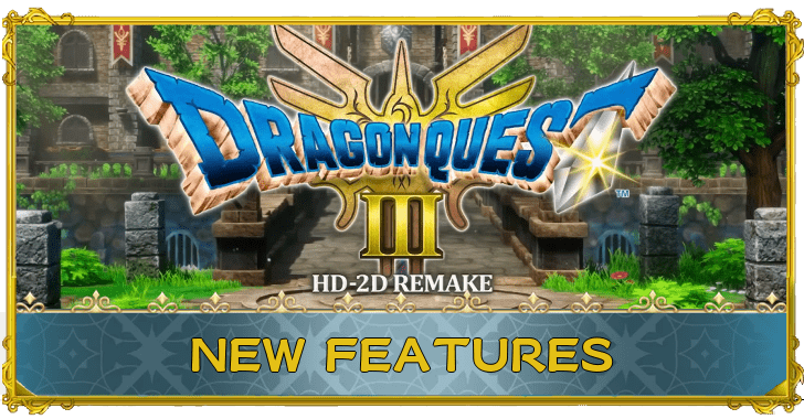 Dragon Quest 3 New Features