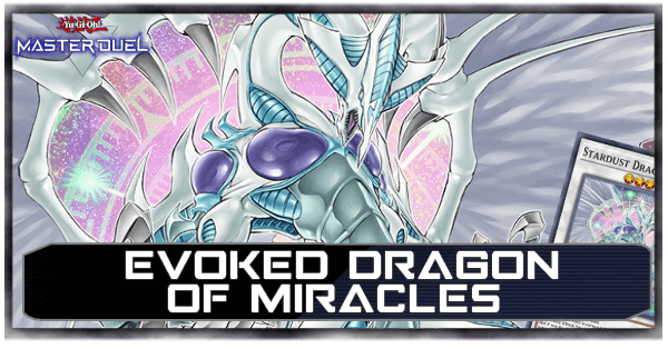 Evoked Dragon of Miracles Secret Pack