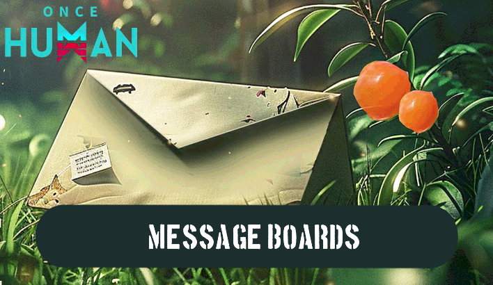 Once Human - All Message Board