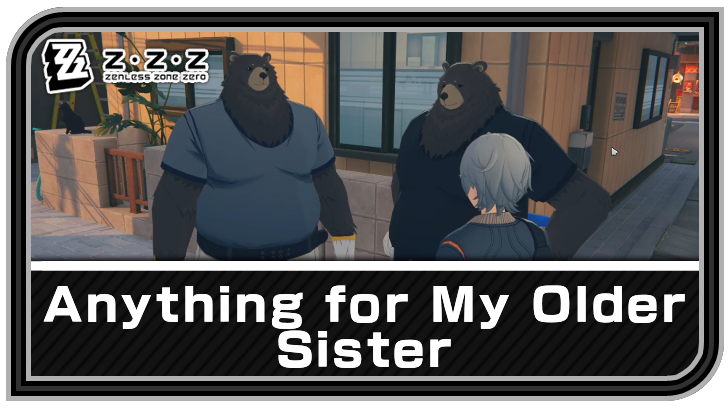 Zenless Zone Zero - Anything for My Older Sister Commission Guide