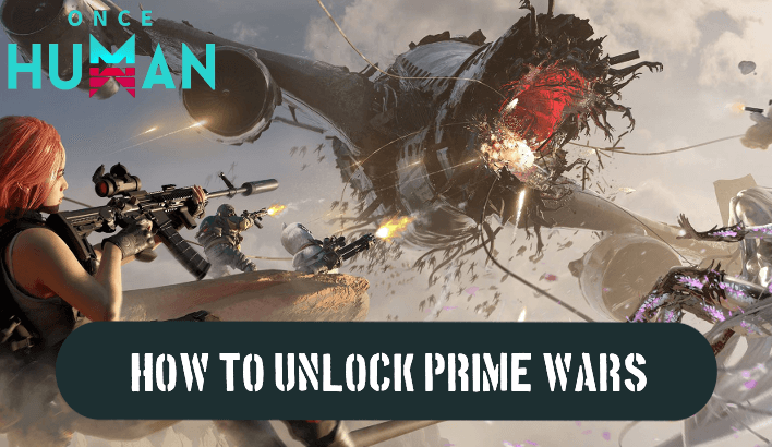 How to Unlock and Win Prime Wars