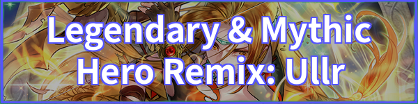 Legendary & Mythic Hero Remix: Ullr