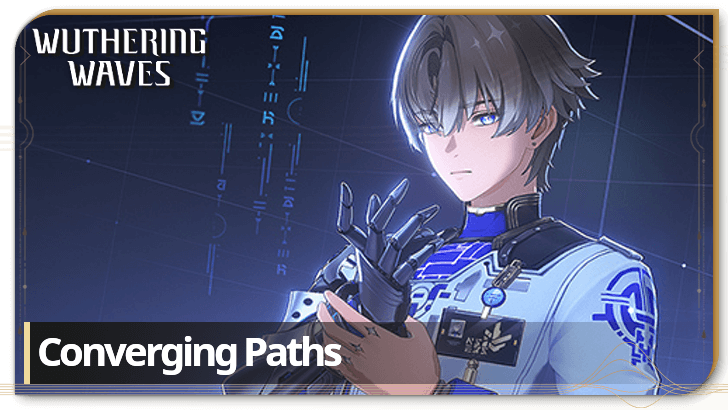 Wuthering Waves - Converging Paths