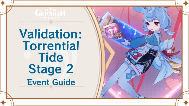 Genshin Impact - Validation Torrential Tide