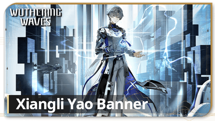 Wuthering Waves - Xiangli Yao Banner