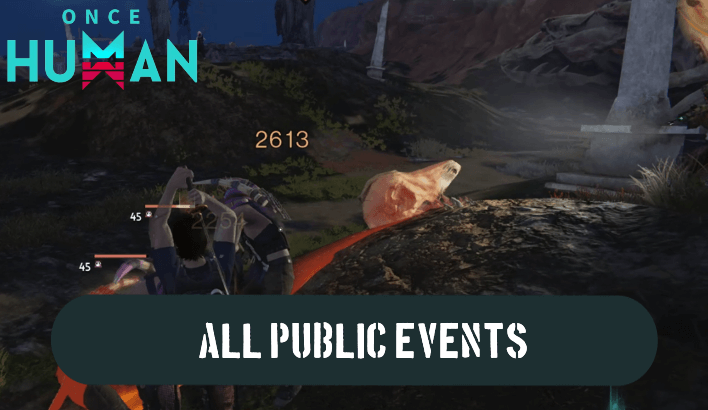 Once Human - All Public Crisis Events