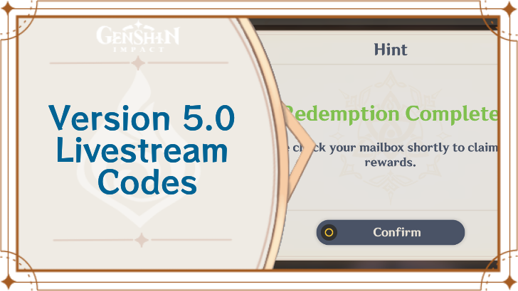 Genshin Impact - 5.0 Livestream Codes List and Rewards