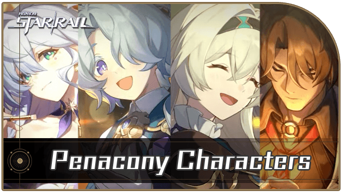 Honkai Star Rail - Penacony Characters