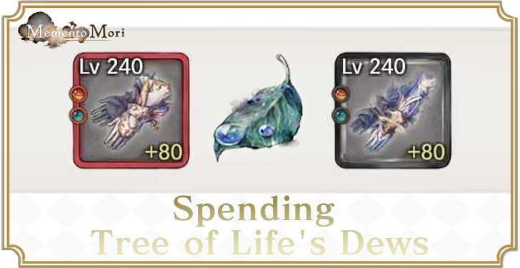 Tree of Life’s Dew Spending - MementoMori