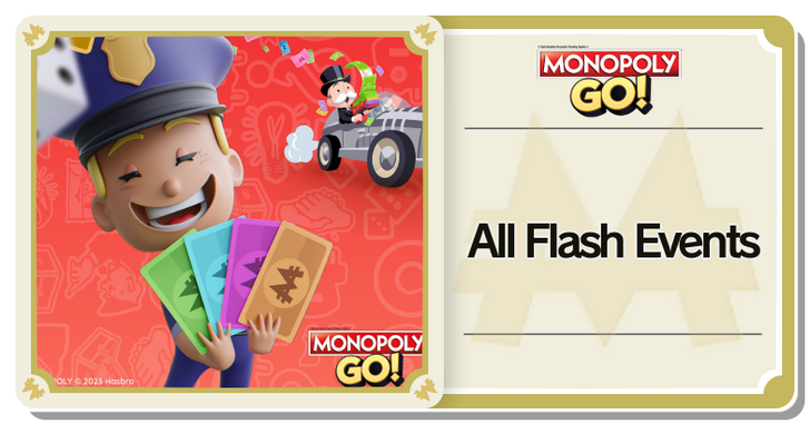 Monopoly GO - All Flash Events
