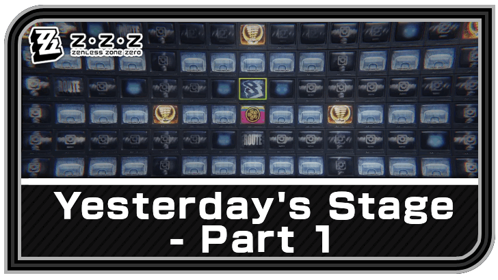 Zenless Zone Zero - Yesterday