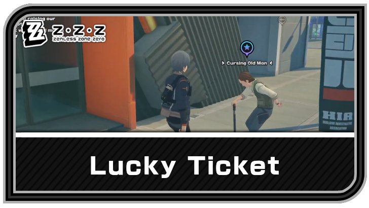 Zenless Zone Zero - Lucky Ticket Commission Guide