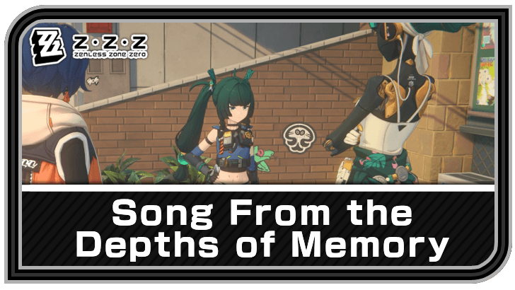 Zenless Zone Zero - Song From the Depths of Memory Commission Guide