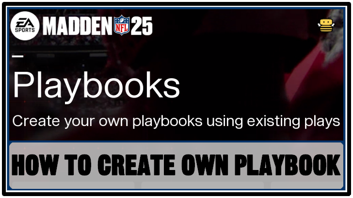Madden NFL 25 - How to Create Own Playbook