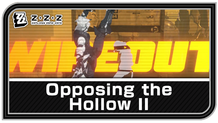 Zenless Zone Zero - Opposing the Hollow II Commission Guide