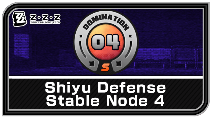 Zenless Zone Zero Shiyu Defense 4 Stable Node Guide