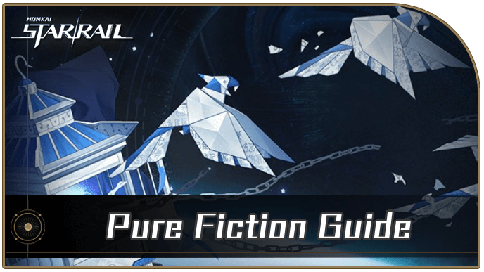 Honkai Star Rail - Pure Fiction Tier List and Guide