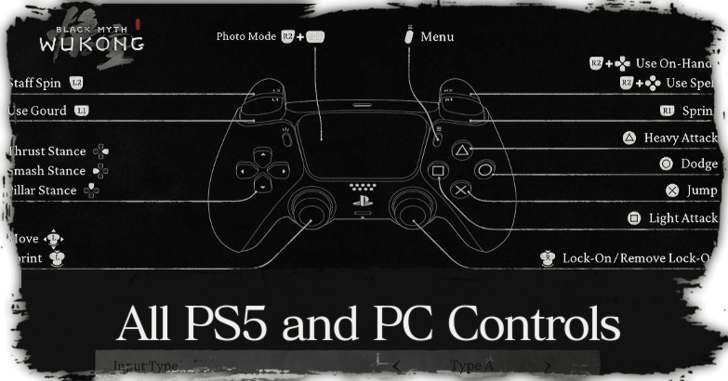 Controls Guide: All PS5 and PC Controls | Black Myth: Wukong｜Game8