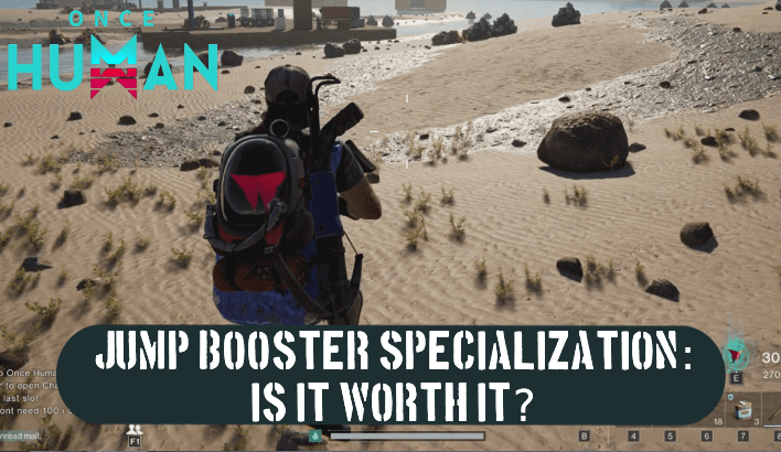 Once Human - Jump Booster Specialization Is it Worth it