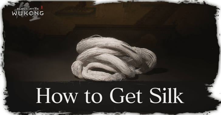 Black Myth Wukong -  How to Get Silk