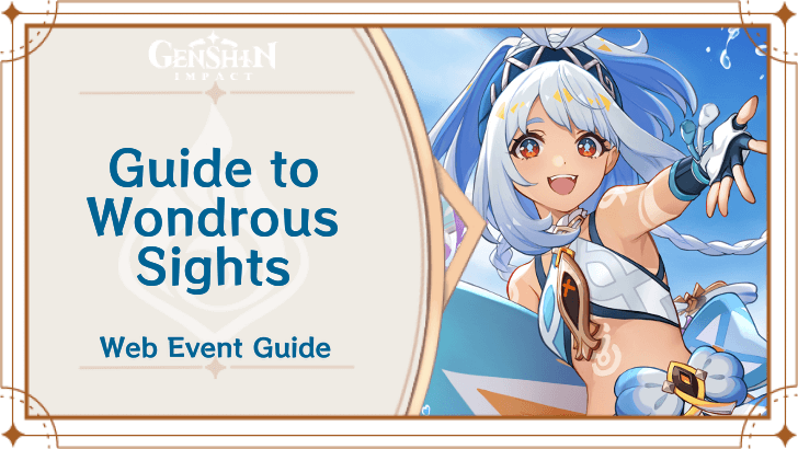 Genshin Impact - Guide to Wondrous Sights