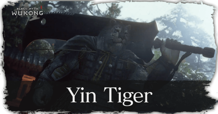 How to Beat Yin Tiger | Black Myth: Wukong｜Game8