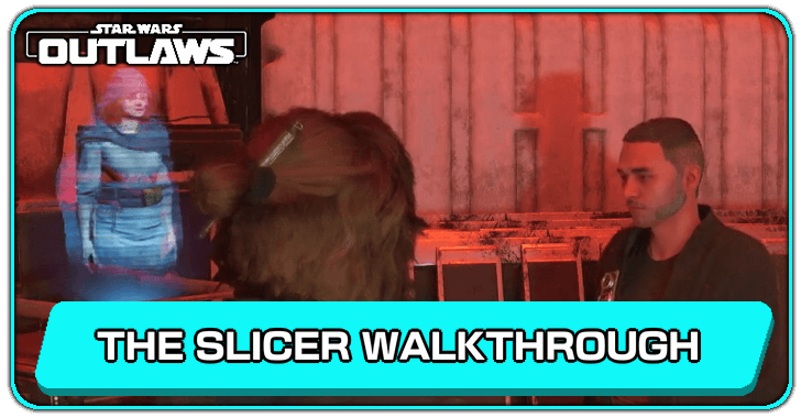 Star Wars Outlaws - The Slicer Location and Quest Walkthrough