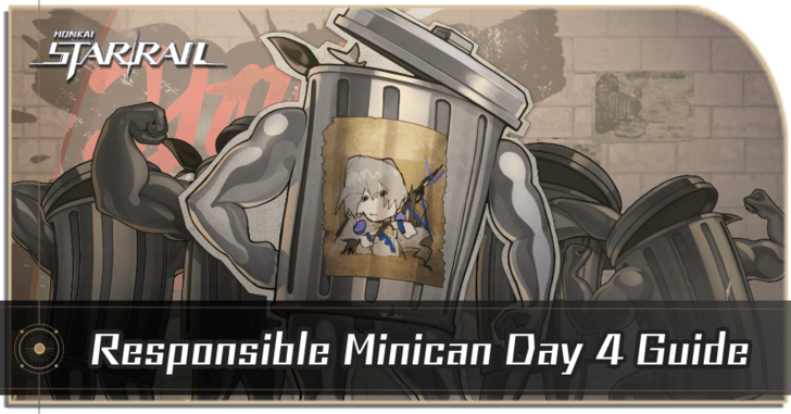 Honkai Star Rail - Responsible Minican Day 4 Guide