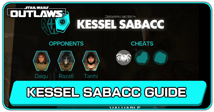 Star Wars Outlaws How to Win Kessel Sabacc
