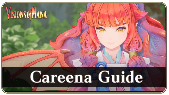 Careena Best Class and Character Guide
