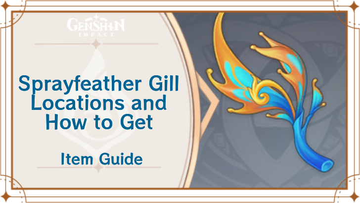 Genshin Impact - Spyfeather Gill Locations and How to Get