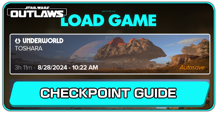 Star Wars Outlaws How to Go Back to Last Checkpoint