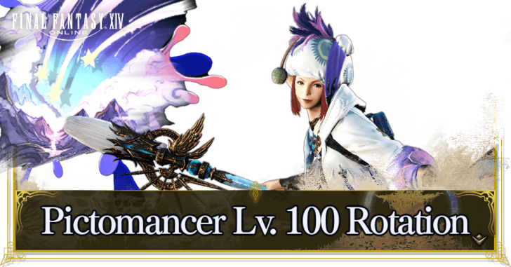Pictomancer Lv 100 Rotation