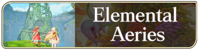 Visions of Mana - Elemental Aeries Partial.png