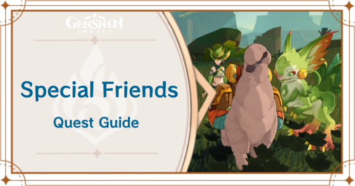 Genshin Impact - Special Friends World Quest Guide