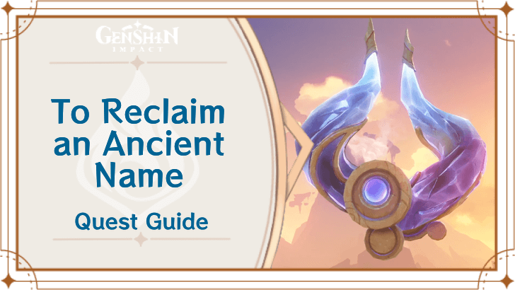 Genshin Impact How to Unlock Echoes of Life - Complete the Prerequisite Quest
