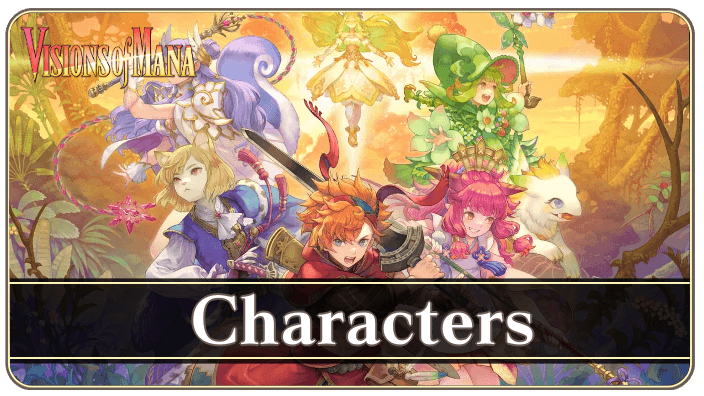 Visions of Mana Characters