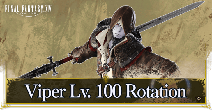 Viper Lv 100 Rotation Guide Header Final