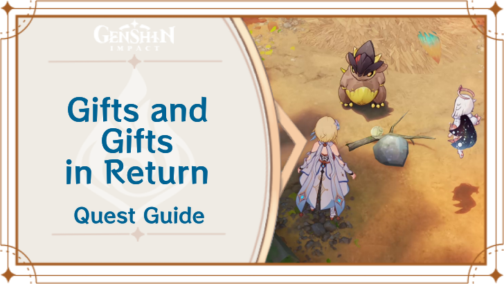 Genshin Impact - Gifts and Gifts in Return