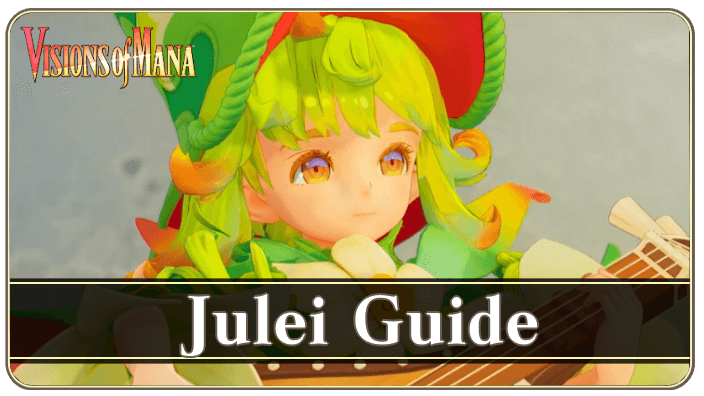 Julei Best Class and Character Guide