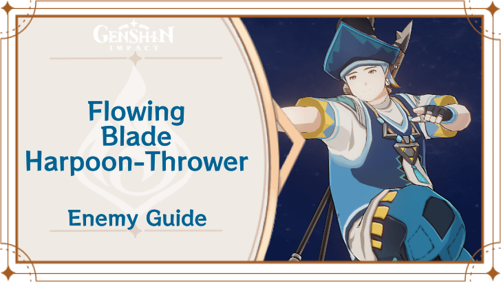 Genshin Impact - Flowing Blade Harpoon-Thrower