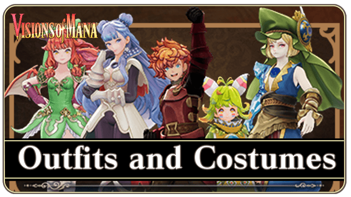 Visions of Mana - Outfits