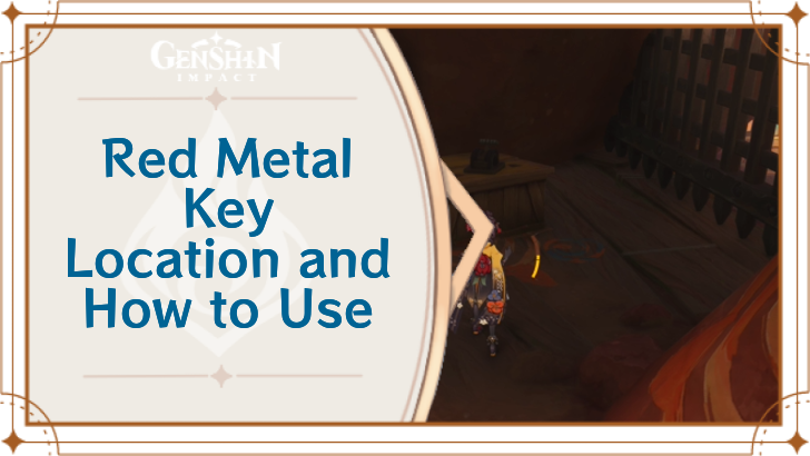 Genshin Impact - Red Metal Key Location and How to Use