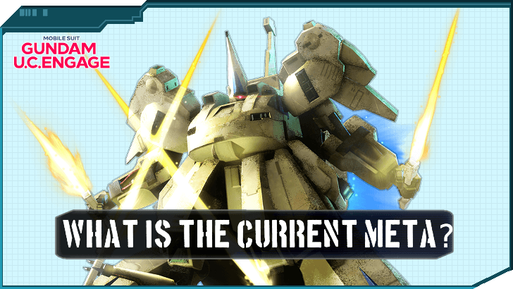 What is the Current Meta - Gundam UCE