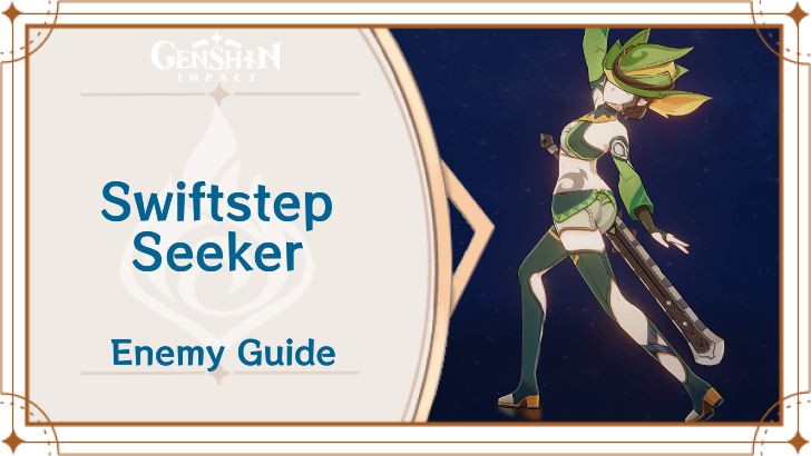 Genshin Impact - Swiftstep Seeker