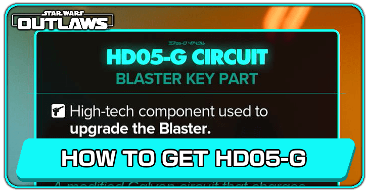 Star Wars Outlaws - HD05-G Circuit Location